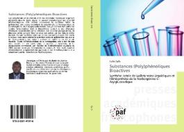 Substances (Poly)phénoliques Bioactives di Tahiri Sylla edito da PAF