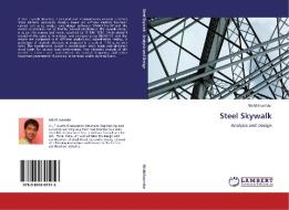Steel Skywalk di Nikhil Inamdar edito da LAP Lambert Acad. Publ.
