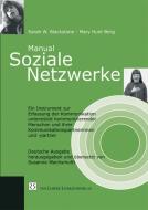 Manual Soziale Netzwerke di Sarah W. Blackstone, Mary Hunt Berg edito da Loeper Angelika Von