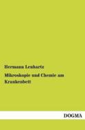 Mikroskopie und Chemie am Krankenbett di Hermann Lenhartz edito da DOGMA