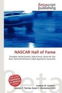 NASCAR Hall of Fame di Lambert M. Surhone, Miriam T. Timpledon, Susan F. Marseken edito da Betascript Publishing