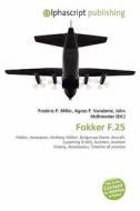 Fokker F.25 edito da Betascript Publishing