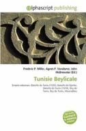Tunisie Beylicale edito da Alphascript Publishing