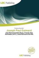 Joseph Paul Gaimard edito da Loc Publishing