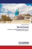 Dervi¿ Çeyizi di Güldane Gündüzöz edito da LAP LAMBERT Academic Publishing