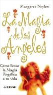La magia de los ángeles di Margaret Neylon edito da Editorial Edaf, S.L.
