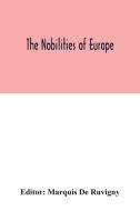 The nobilities of Europe edito da Alpha Editions