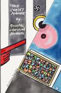 Corset The Corset Maker di Annette Libeskind Berkovits edito da Amsterdam Publishers
