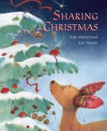 Sharing Christmas di Eve Tharlet, Kate Westerlund edito da Michael Neugebauer (Publishing) Ltd