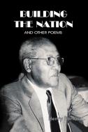 Building The Nation And Other Poems di Henry Barlow edito da Fountain Publishers