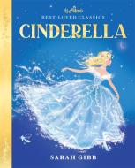 Cinderella di Sarah Gibb edito da HarperCollins Publishers