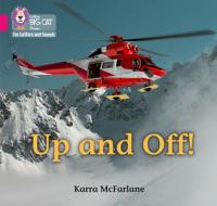 Up and Off di Karra McFarlane edito da HarperCollins Publishers