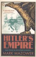 Hitler's Empire di Mark Mazower edito da Penguin Books Ltd