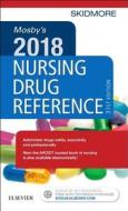 Mosby's 2018 Nursing Drug Reference di Linda Skidmore-Roth edito da Elsevier - Health Sciences Division