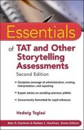 Essentials of TAT and Other Storytelling Assessments di Hedwig Teglasi edito da John Wiley & Sons Inc