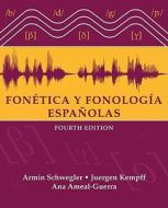 Fonética y fonología españolas di Armin Schwegler edito da John Wiley & Sons