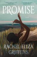 Promise di Rachel Eliza Griffiths edito da RANDOM HOUSE