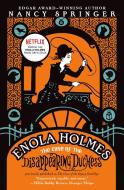 The Case of the Disappearing Duchess: An Enola Holmes Mystery di Nancy Springer edito da PUFFIN BOOKS
