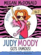 Judy Moody Gets Famous! di Megan McDonald edito da TURTLEBACK BOOKS