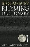 Bloomsbury Rhyming Dictionary di N/A edito da Bloomsbury Publishing Plc