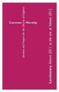 Common Worship Lectionary edito da Church House Publishing