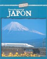 Descubramos Japon = Descubramos Japon di Jillian Powell edito da Gareth Stevens Publishing