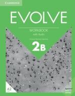 Evolve Level 2b Workbook With Audio di Octavio Ramirez Espinosa edito da Cambridge University Press
