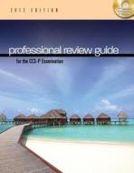 Professional Review Guide for the CCS-P Examination, 2012 Edition (Book Only) di Patricia Schnering edito da Cengage Learning