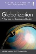 Globalization di Veronica Binda, Andrea Colli edito da Taylor & Francis Ltd