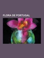 Flora De Portugal di Fuente Wikipedia edito da University-press.org