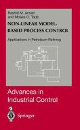Nonlinear Model-based Process Control di Rashid M. Ansari, Moses O. Tade edito da Springer London