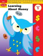 Learning about Money, Grade 1 di Evan-Moor Educational Publishers edito da EVAN-MOOR EDUC PUBL