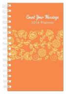 Count Your Blessings Planner: Orange edito da Barbour Publishing