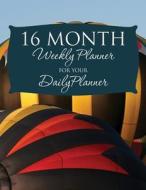 16 Month - Weekly Planner for Your Daily Planner di Speedy Publishing LLC edito da Speedy Publishing LLC