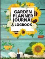Garden Planner Log Book and Journal di Lev Mark edito da Nielsen