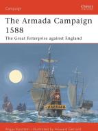 The Armada Campaign 1588 di Angus Konstam edito da Bloomsbury Publishing PLC