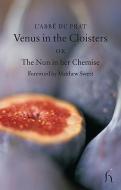 Venus In The Cloister di Abbe du Prat edito da Hesperus Press Ltd