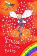 Freya the Friday Fairy di Daisy Meadows edito da Hachette Children's Group