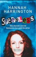 Speechless di Hannah Harrington edito da Harpercollins Publishers