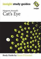 Cat's Eye di Grace O'Connel, G. M. Dewis edito da Insight Publications