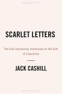 Scarlet Letters di Jack Cashill edito da WND Books
