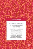 Cultural Distance in International Ventures di Katiuscia Vaccarini, Francesca Spigarelli, Ernesto Tavoletti, Christoph Lattemann edito da Springer-Verlag GmbH