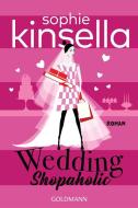 Wedding Shopaholic di Sophie Kinsella edito da Goldmann TB
