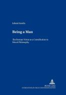Being a Man di Juhani Sarsila edito da Lang, Peter GmbH