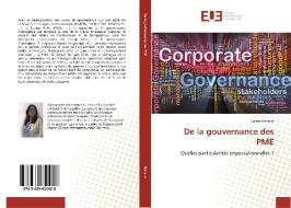 De la gouvernance des PME di Salma Benaziz edito da Editions universitaires europeennes EUE