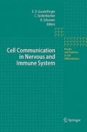 Cell Communication in Nervous and Immune System edito da Springer Berlin Heidelberg