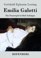 Emilia Galotti di Gotthold Ephraim Lessing edito da Hofenberg