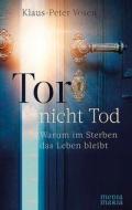 Tor - nicht Tod di Klaus-Peter Vosen edito da Media Maria