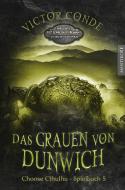 Choose Cthulhu 5 - Das Grauen von Dunwich di Victor Conde, H. P. Lovecraft edito da Mantikore Verlag