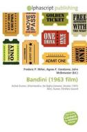 Bandini (1963 Film) edito da Alphascript Publishing
